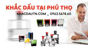 CTY khắc công dấu tại tỉnh Phú Thọ giá rẻ. nhận gia công con dấu phân phối các mặt hàng cán dấu trên toàn quốc